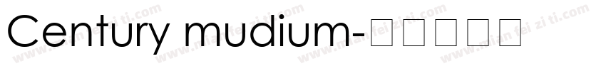 Century mudium字体转换